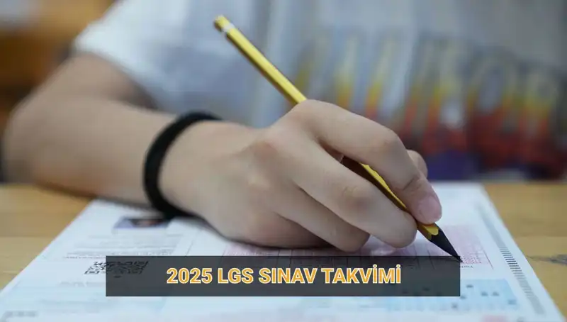 LGS 2025 Tarihleri: Sınav ve Başvuru Süreci Hakkında Bilmeniz Gerekenler