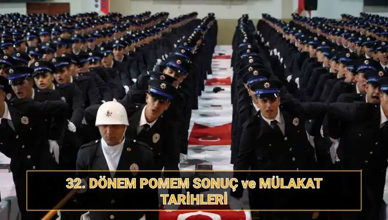 32. Dönem POMEM Mülakat Sonuçları Açıklandı mı? İşte Detaylar!