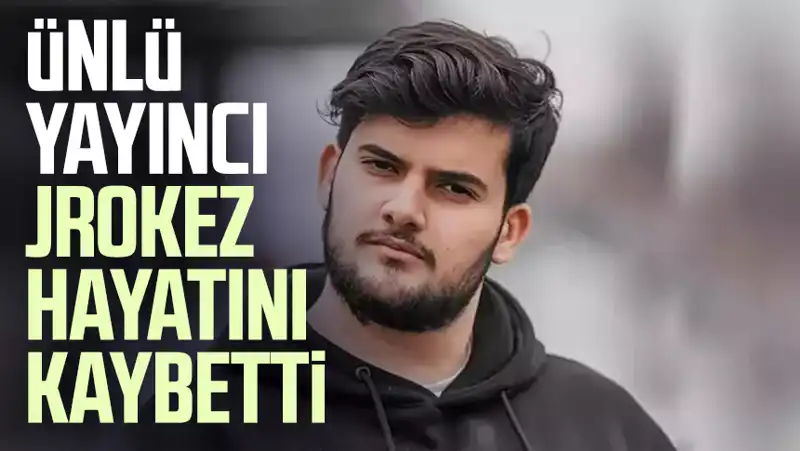 Jrokez Oğuzhan Dalgakıran'dan Beklenmedik Ayrılık: Hayatını Kaybetti