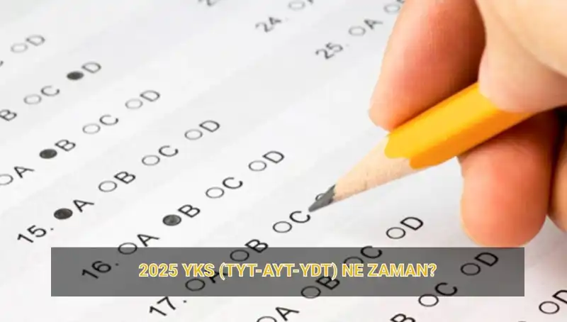 2025 YKS'ye Kaç Gün Kaldı? Tüm Detaylar Burada!